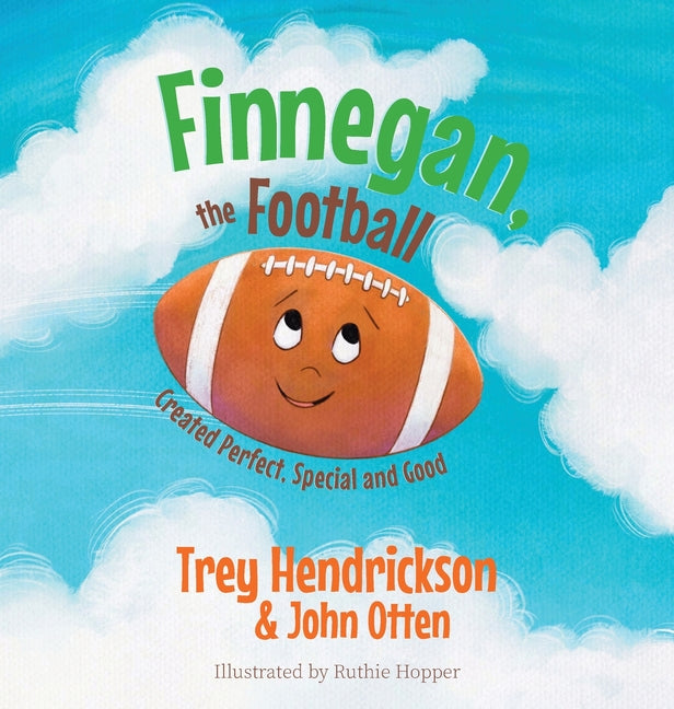 Book cover for Finnegan, the Football: Created Perfect. Special and Good