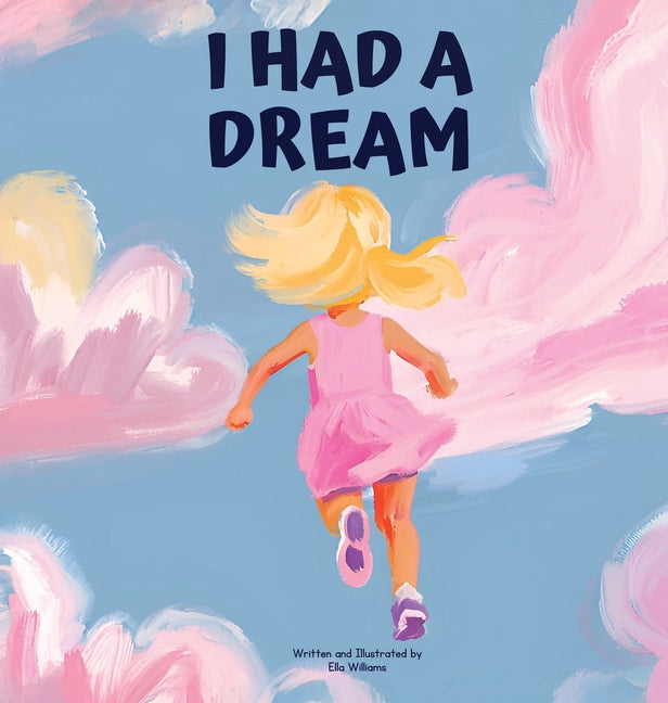 Book cover for I Had a Dream