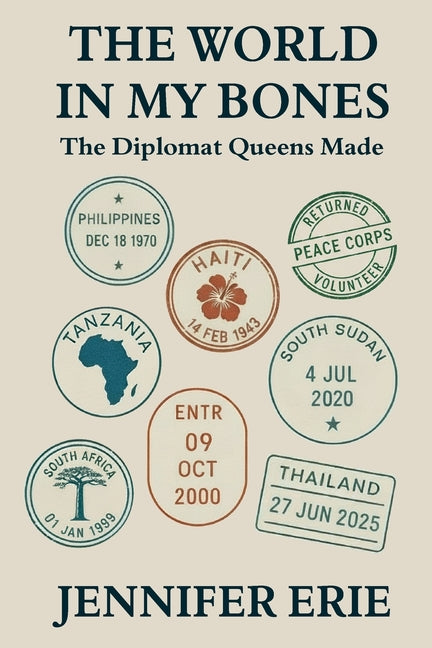 Book cover for World In My Bones: The Diplomat Queens Made