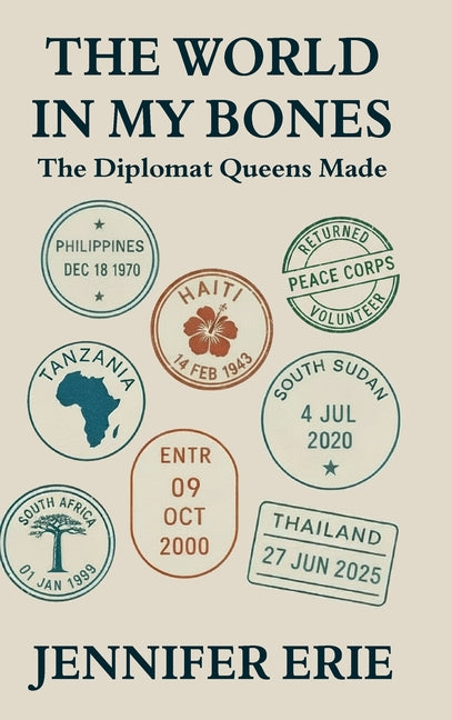 Book cover for World In My Bones: The Diplomat Queens Made