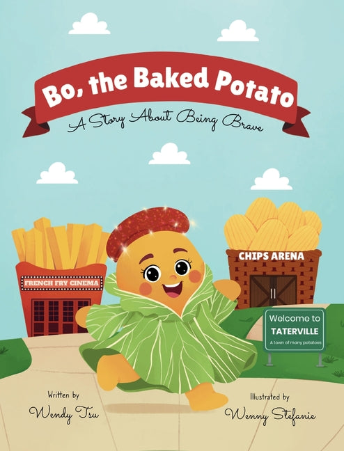 Book cover for Bo, the Baked Potato: A Story About Being Brave