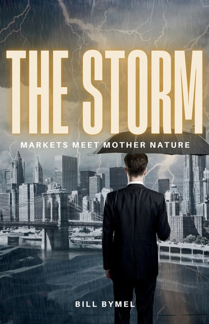 Book cover for Storm: Markets Meet Mother Nature