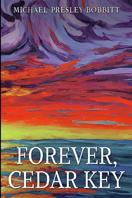 Book cover for Forever, Cedar Key