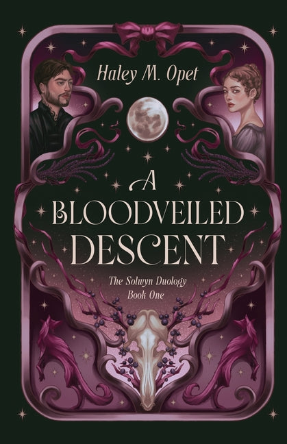 Book cover for Bloodveiled Descent: Book One of The Solwyn Duology