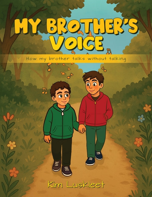 Book cover for My Brother's Voice: How my brother talks without talking