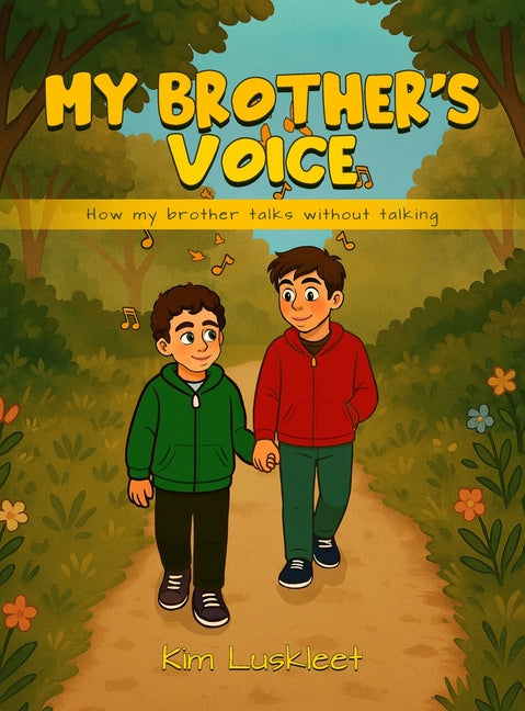 Book cover for My Brother's Voice: How my brother talks without talking