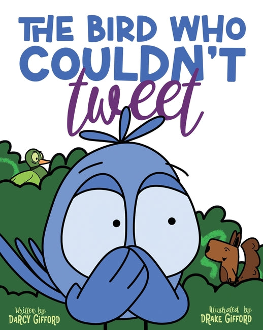Book cover for Bird Who Couldn't Tweet
