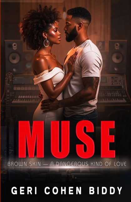 Book cover for Muse: Brown Skin - A Dangerous Kind Of Love