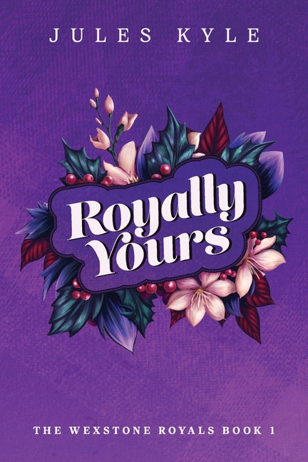 Book cover for Royally Yours