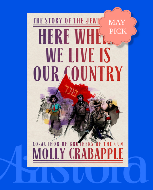 Here Where We Live Is Our Country: The Story of the Jewish Bund - Hardcover