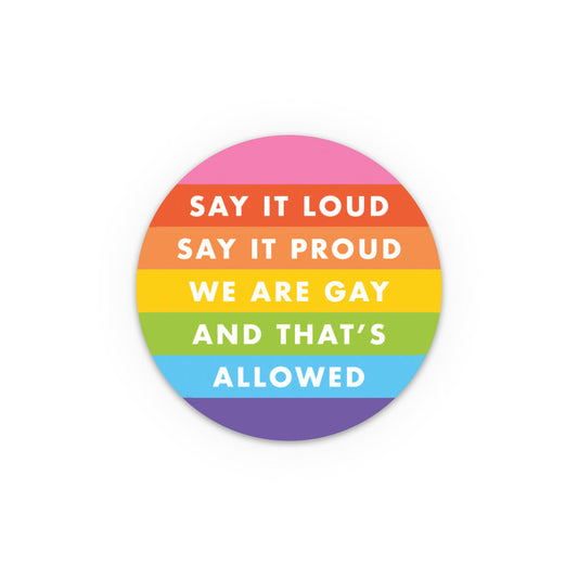 Say It Loud, Say It Proud